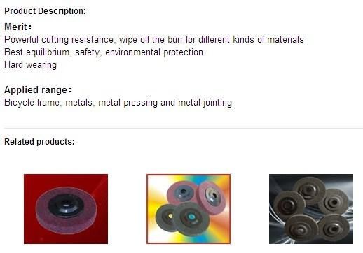 Non Woven Grinding Wheel for Deburring Application